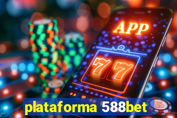 plataforma 588bet